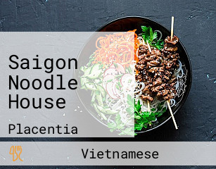 Saigon Noodle House