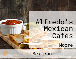 Alfredo's Mexican Cafes