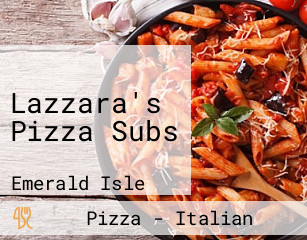 Lazzara's Pizza Subs