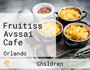 Fruitiss Avssai Cafe