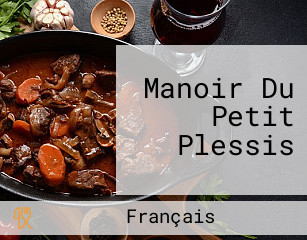 Manoir Du Petit Plessis