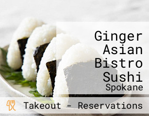 Ginger Asian Bistro Sushi