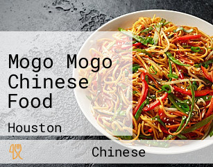 Mogo Mogo Chinese Food