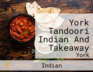 York Tandoori Indian And Takeaway