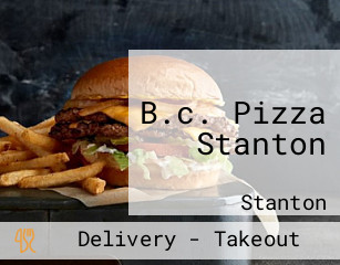B.c. Pizza Stanton