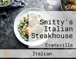 Smitty's Italian Steakhouse