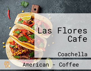 Las Flores Cafe