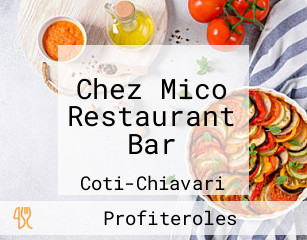 Chez Mico Restaurant Bar