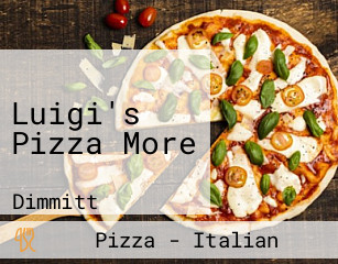 Luigi's Pizza More