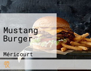 Mustang Burger