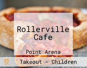 Rollerville Cafe