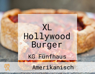 Hollywood Burger Xl