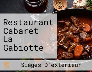 Restaurant Cabaret La Gabiotte