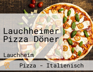 Lauchheimer Pizza Döner
