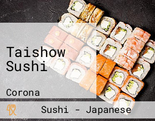Taishow Sushi