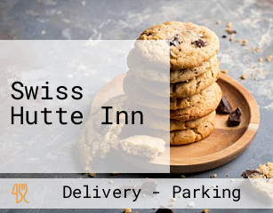 Swiss Hutte Inn