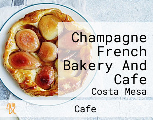 Champagne French Bakery And Cafe