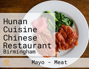 Hunan Cuisine Chinese Restaurant