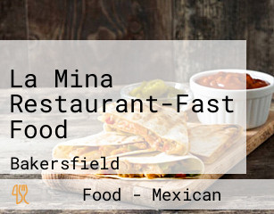 La Mina Restaurant-Fast Food