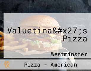 Valuetina&#x27;s Pizza