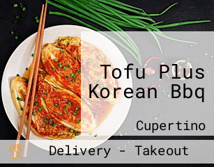 Tofu Plus Korean Bbq