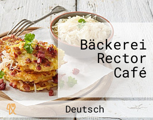 Bäckerei Rector Café