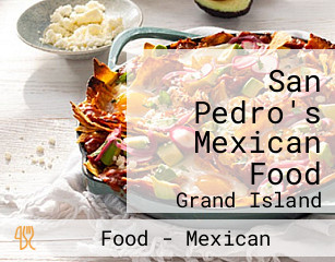 San Pedro's Mexican Food