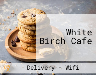 White Birch Cafe