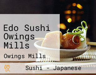 Edo Sushi Owings Mills