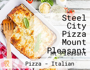 Steel City Pizza Mount Pleasant