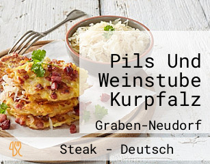 Pils Und Weinstube Kurpfalz