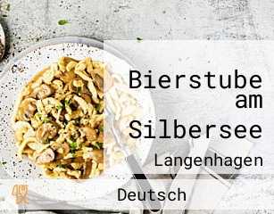 Bierstube am Silbersee