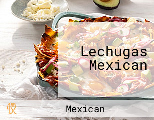 Lechugas Mexican