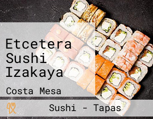 Etcetera Sushi Izakaya