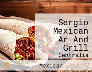 Sergio Mexican Ar And Grill