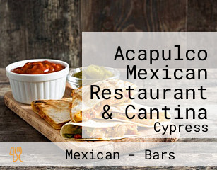 Acapulco Mexican Restaurant & Cantina