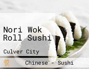 Nori Wok Roll Sushi