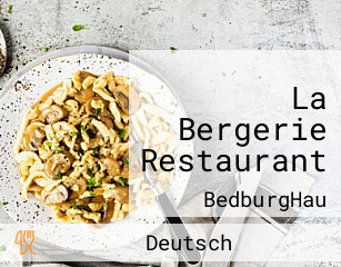 La Bergerie Restaurant