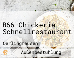 B66 Chickeria Schnellrestaurant