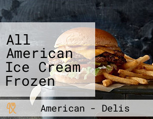 All American Ice Cream Frozen Yogurt Shops