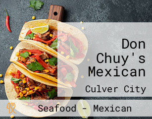 Don Chuy's Mexican