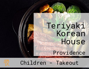 Teriyaki Korean House