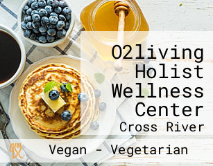 O2living Holist Wellness Center
