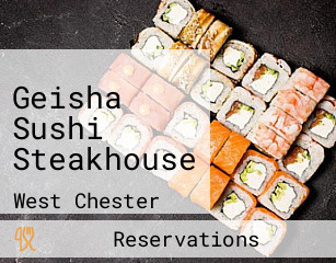 Geisha Sushi Steakhouse