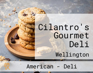 Cilantro's Gourmet Deli