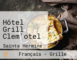 Hôtel Grill Clem'otel