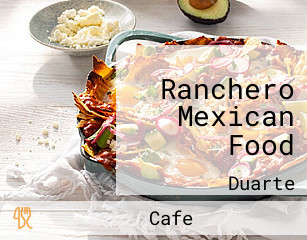 Ranchero Mexican Food