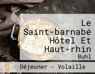 Le Saint-barnabé Hôtel Et Haut-rhin