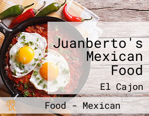 Juanberto's Mexican Food
