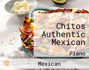 Chitos Authentic Mexican